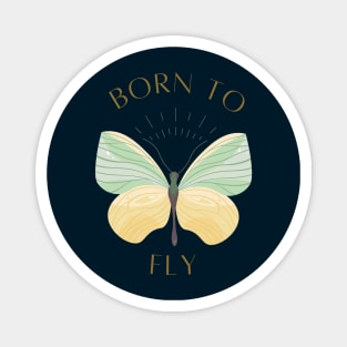 Born To Fly! Magnet